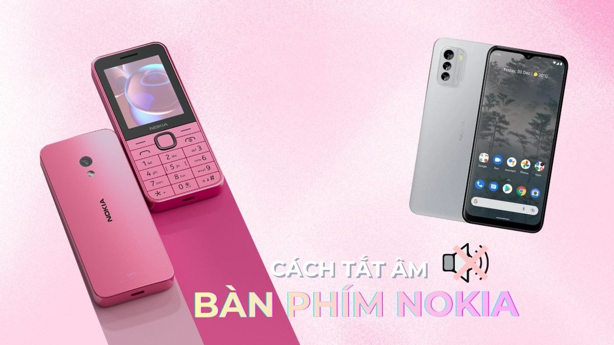 Cách tắt âm bàn phím Nokia cục gạch đơn giản, nhanh chóng